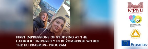 First impressions of studying at the Catholic University in Ružomberok within the EU Erasmus+ Program