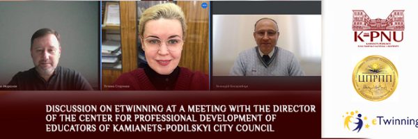 Discussion on eTwinning at a meeting with the Director of the Center for Professional Development of Educators of Kamianets-Podilskyi City Council