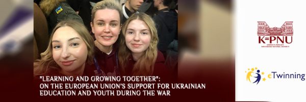 “Learning and Growing Together”: The European Union’s Support for Ukrainian Education and Youth During the War