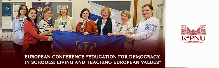 European Conference “Education for Democracy in Schools: Living and Teaching European Values” European Conference “Education for Democracy in Schools: Living and Teaching European Values”