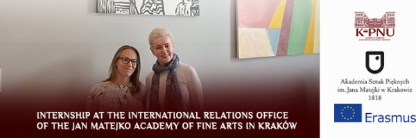 Internship at the International Relations Office of the Jan Matejko Academy of Fine Arts in Kraków