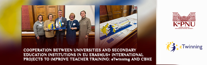 Cooperation Between Universities and Secondary Education Institutions in EU Erasmus+ International Projects to Improve Teacher Training: eTwinning and CBHE Cooperation Between Universities and Secondary Education Institutions in EU Erasmus+ International Projects to Improve Teacher Training: eTwinning and CBHE