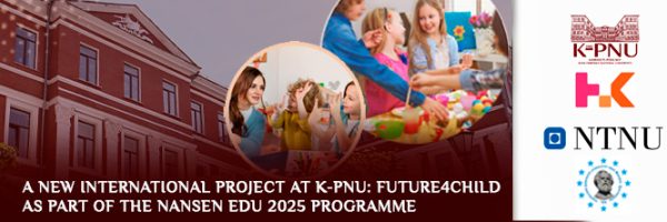 A New International Project at K-PNU: FUTURE4CHILD as part of the Nansen EDU 2025 programme